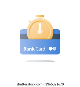 Credit card, payment installment, bank services, saving money, fast financial solution, bank card, stopwatch icon, instant transaction, time period, vector illustration