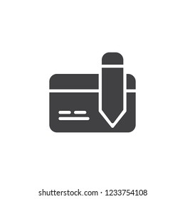Credit card and pen vector icon. filled flat sign for mobile concept and web design. Bank card signature simple solid icon. Symbol, logo illustration. Pixel perfect vector graphics