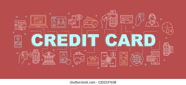 Credit card word concepts banner. Payment, banking, transaction. Financial management. Presentation, website concept. Isolated lettering typography idea with linear icons. Vector outline illustration