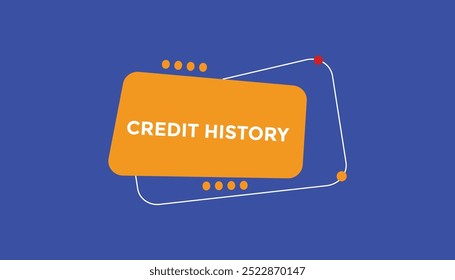 Credit history button web banner templates. Vector Illustration 
