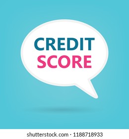 credit score on a speech bubble- vector illustration