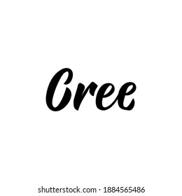 Cree. Lettering. Translation from Spanish - Believe. Element for flyers, banner and posters. Modern calligraphy