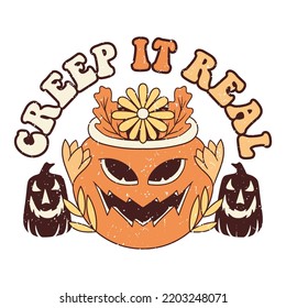 Creep it Real Monster Pumpkin. Cute Retro Halloween Design, Retro Halloween Poster.