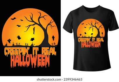 Creepin' It Real  T Shirt Design for Halloween