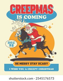 Creepmas Is Coming Retro Cartoon Illustration Design