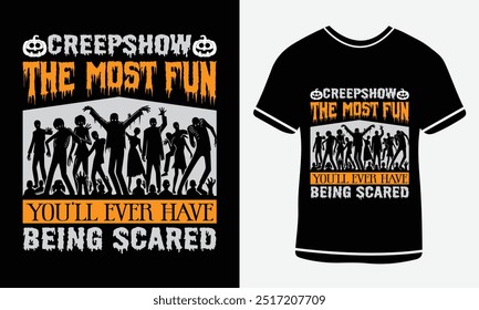 Creepshow lo más divertido que jamás tendrás estar asustado Diseño de camisetas, Día de Halloween, Camiseta gráfica, Diseño de camiseta de texto espeluznante, Camiseta Stay Spooky, Camiseta divertida de Halloween, Vector gratis