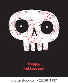 Afiche del espeluznante vector de Halloween. Letras manuscritas rojas, calavera blanca y salpicaduras rojas de sangre aisladas en un fondo negro. Cool Scary Halloween Card. Impresión sangrienta. Cabeza de esqueleto.