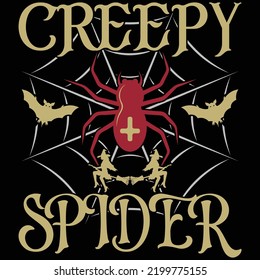 Creepy Spider, Happy Halloween Shirt Print Template, Witch Bat Cat Scary House Dark Green Riper Boo Squad Grave Pumpkin Skeleton Spooky Trick Or Treat