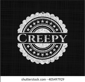 Creepy written with chalkboard texture