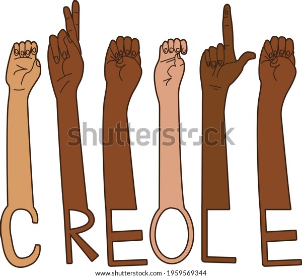 Creole\
Culture Diversity Hands ASL American Sign\
Language