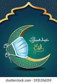 crescent, mask, protect corona or covid-19 virus concept for the Muslim feast of the holy month of Ramadan Kareem or Eid Mubarak Design Background. (Arabic translation : Eid Mubarak)