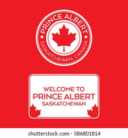 A crest and a welcome sign for Prince Albert, Saskatchewan, Canada that features maple leaves.