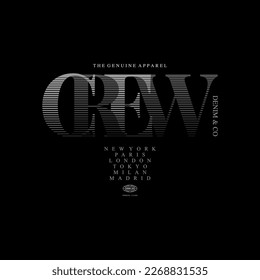 crew denim  typography graphic design, for t-shirt prints, vector illustration.