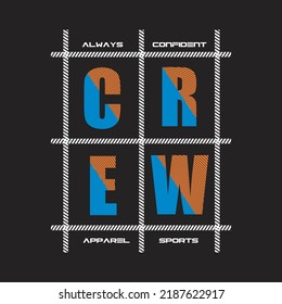 crew design typography vector illustration for print