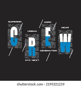 the crew design typography vector illustration for print