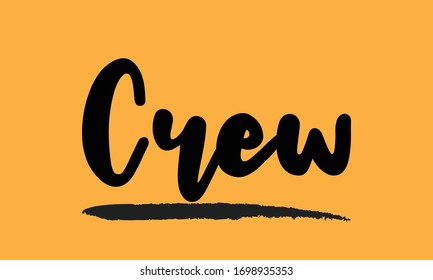 Crew Typography art Lettering for posters, cards design, T-Shirts.