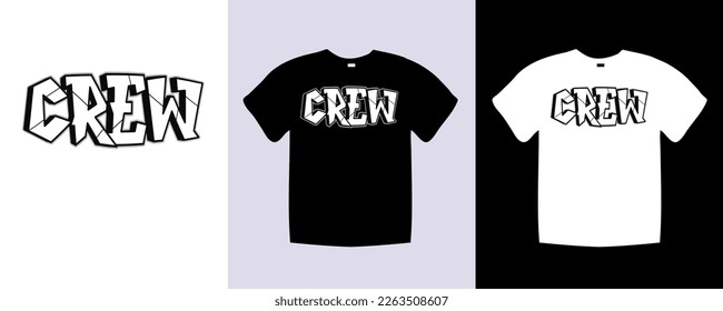 Crew typography t shirt lettering quotes design. Template vector art illustration with vintage style. Trendy apparel fashionable with text Crew graphic on black and white shirt