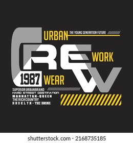 crew urban design typography vector illustration for t shirt