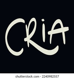 Cria. crear en portugués brasileño. Letras de mano moderna. vector.