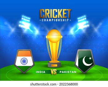 Cricket Championship Concept With 3D Golden Trophy Cup And Participating Team India VS Pakistan Flag Shield On Stadium Background.