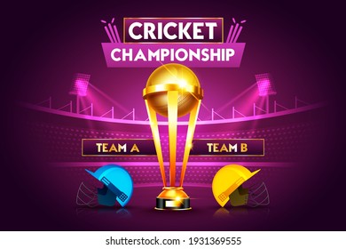 Cricket Championship League Concept With 2 Teams Match Poster Or Banner, Cricket Helmet With Winning Cup Trophy.