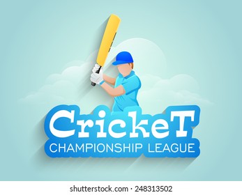 Cricket Championship League concept with batsmat in playing action on shiny cloudy sky background.