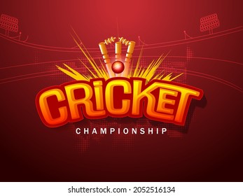 Cricket Championship Poster Design With 3D Ball Hitting Wicket Stumps On Red Stadium Halftone Background.