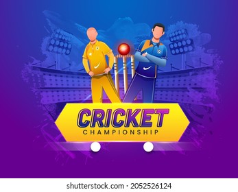 Cricket Championship Poster Design With Faceless Cricket Player Of Participating Teams On Blue And Purple Brush Effect Stadium Background.