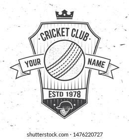 Cricket club badge. Vector illustration. Concept for shirt, print, stamp or tee. Vintage typography design with cricket bat and helmet silhouette. Templates for sports club.