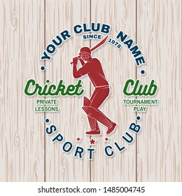 Cricket club patch or sticker. Vector illustration. Concept for shirt, print, stamp or tee. Vintage typography design with cricket batsman silhouette. Templates for sports club.