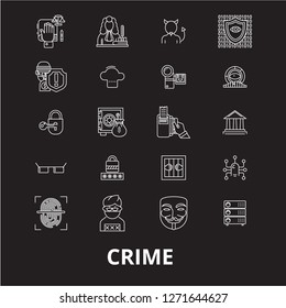 Crime editable line icons vector set on black background. Crime white outline illustrations, signs, symbols