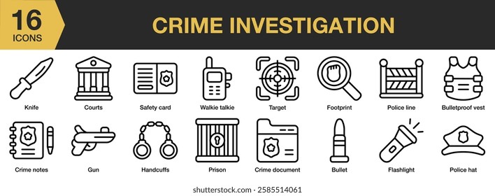 Crime Investigation icon set. Includes investigation, crime, police, criminal, law, and More. Outline icons vector collection.