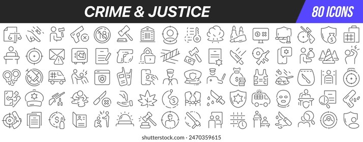 Crime and justice line icons collection. Big UI icon set in a flat design. Thin outline icons pack. Vector illustration EPS10