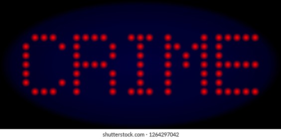 Crime message in LED style with round glowing pixels. Vector bright red symbols forms Crime message on a dark blue background. Digital font with round elements.