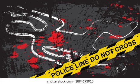 Crime Scene With Dead Body And Blood Stains. Person Chalk Outline Drawing On The Asphalt. Grunge Background With Yellow Tape With Text 