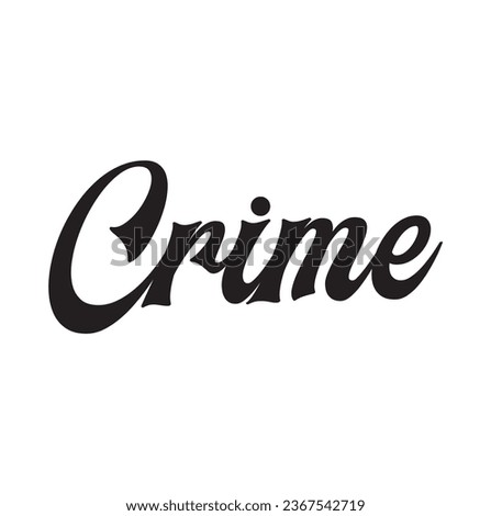 crime text on white background.