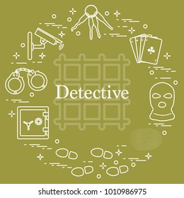 Criminal and detective elements. Crime, law and justice vector icons. Design for announcement, print.