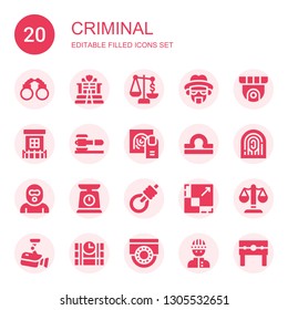 criminal icon set. Collection of 20 filled criminal icons included Handcuffs, Police, Scale, Heisenberg, Cctv, Prison, Law, Fingerprint, Libra, Burglar, Gallows, Justice, Dinamite