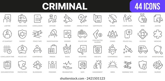 Criminal line icons collection. UI icon set in a flat design. Excellent signed icon collection. Thin outline icons pack. Vector illustration EPS10