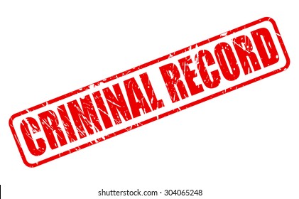 Criminal Record Red Stamp Text On White