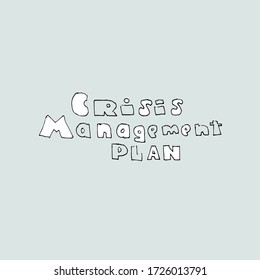 crisis management plan, creative concept, lettering on blue background