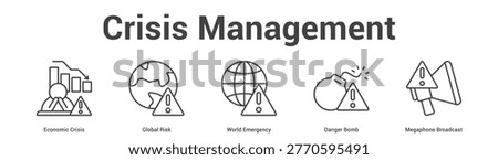 Crisis Management web banner icon set vector illustration concept for business with icon of Economic Crisis, Global Risk, World Emergency, Danger Bo.