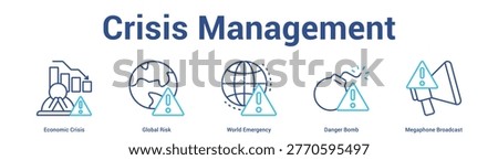 Crisis Management web banner icon set vector illustration concept for business with icon of Economic Crisis, Global Risk, World Emergency, Danger Bo.