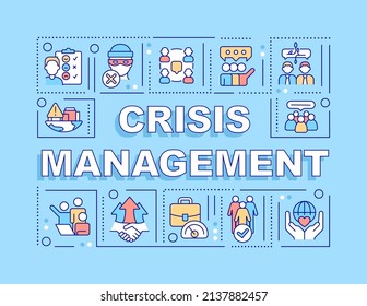 Crisis management word concepts blue banner. Solving PR issues. Infographics with icons on color background. Isolated typography. Vector illustration with text. Arial-Black font used