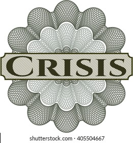 Crisis money style rosette
