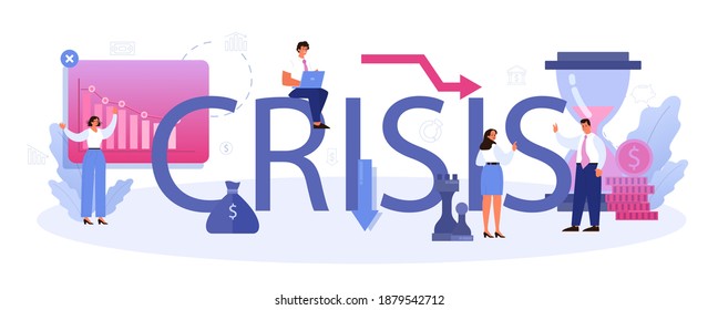 Crisis typographic header. Finance crisis with falling down graph and income decrease. Idea of bancruptcy and business risk. Money loss. Isolated flat vector illustration