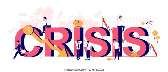 Crisis typography vector banner template. Economic crash and depression, global financial crisis, economic downturn, recession with high bankruptcy rate and unemployment.