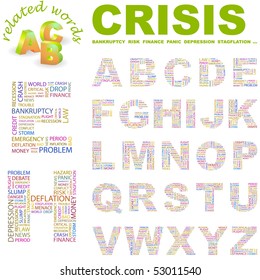 CRISIS. Vector letter collection. Wordcloud illustration.