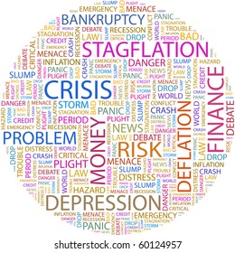 CRISIS. Word collage on white background. Illustration with different association terms.