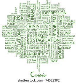 CRISIS. Word collage on white background. Vector illustration. Illustration with different association terms.